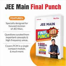 JEE Main Final Punch 2026 | Last minute Smart Revision Book for Physics, Chemistry & Mathematics for JEE Mains 2026 | Most important and Most probable 1800+ Subject wise and chapter wise Questions with solutions
