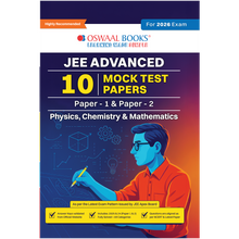 Oswaal JEE Advance 10 Mock Test Papers (Paper-1 & Paper-2) Physics, Chemistry, Mathematics (For 2026)
