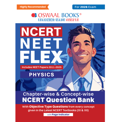 Oswaal NCERT NEET FLEX - Physics | Chapter-wise & Topic-wise | NCERT Question Bank